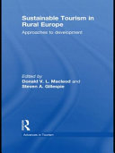 Sustainable tourism in rural Europe : approaches to development /