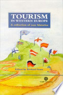 Tourism in Western Europe : a collection of case histories /