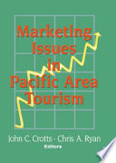 Marketing issues in Pacific area tourism /