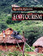 Ecotourism : management and assessment /