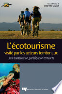 L'ecotourisme visite par les acteurs territoriaux : entre conservation, participation et marche /