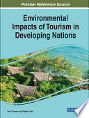 Environmental impacts of tourism in developing nations /