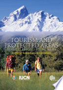 Tourism and protected areas : benefits beyond boundaries : the Vth IUCN World Parks Congress /