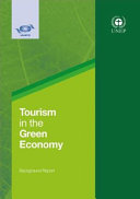 Tourism in the green economy : background report.
