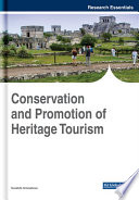 Conservation and promotion of heritage tourism /