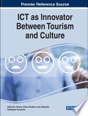 ICT as innovator between tourism and culture /
