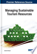 Managing sustainable tourism resources /
