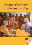 Journeys of discovery in volunteer tourism : international case study perspectives /