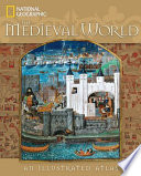 The medieval world : an illustrated atlas.