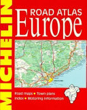 Michelin road atlas Europe /
