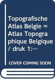Topografische atlas België /