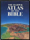 The Harper atlas of the Bible /