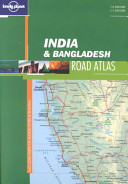 India & Bangladesh road atlas.