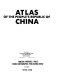 Atlas of the People's Republic of China /