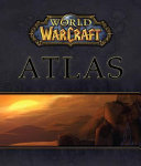 World of Warcraft atlas /