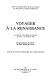 Voyager à la Renaissance : actes du colloque de Tours, 30 juin-13 juillet 1983 /