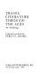 Travel literature through the ages : an anthology /