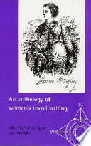 An anthology of women's travel writings /