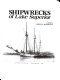 Shipwrecks of Lake Superior /