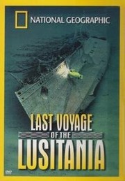 Last voyage of the Lusitania /