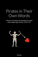 Pirates in their own words.