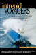 Intrepid voyagers : stories of the world's most adventurous sailors /