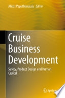 Cruise business development : safety, product design and human capital /