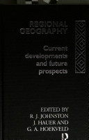 Regional geography : current developments and future prospects /