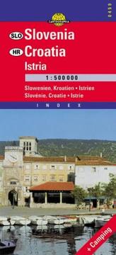 Slovenia, Croatia, Istria 1:500 000 : index + camping = Slovénie, Croatie, Istrie = Slovenia, Croaţia, Istria /