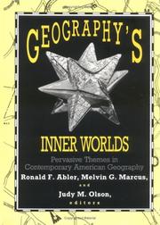 Geography's inner worlds : pervasive themes in contemporary American geography /