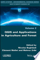 QGIS and applications in agriculture and forest /