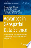 Advances in Geospatial Data Science : Selected Papers from the International Conference on Geospatial Information Sciences 2021 /