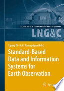 Standard-based data and information systems for earth observation /