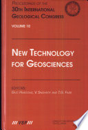 New technology for geosciences : proceedings of the 30th International Geological Congress, Beijing, China, 4-14 August 1996 /