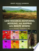 Land resources monitoring, modeling, and mapping with remote sensing /