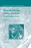Remote sensing image analysis : including the spatial domain /