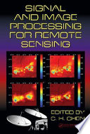 Signal and image processing for remote sensing /