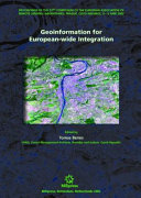 Geoinformation for European-wide integration : Proceedings of the 22nd Symposium of the European Association of Remote Sensing Laboratories, Prague, Czech Republic, 4-6 June 2002 /