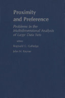 Proximity and preference : problems in the multidimensional analysis of large data sets /