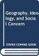 Geography, ideology, and social concern /