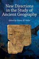 New directions in the study of ancient geography /