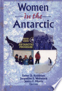 Women in the Antarctic /