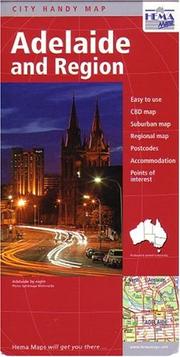 City handy map, Adelaide and region : easy to use, CBD map, suburban map, regional map, postcodes, accommodation, points of interest /