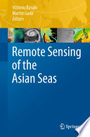 Remote Sensing of the Asian Seas /