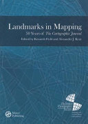 Landmarks in mapping : 50 years of the Cartographic Journal /