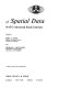 Display and analysis of spatial data ; [papers] /