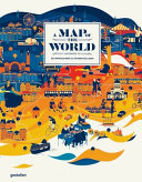 A map of the world : according to illustrators & storytellers /