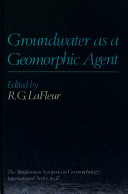 Groundwater as a geomorphic agent /