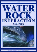 Water-rock interaction : proceedings of the eleventh International Symposium on Water-Rock Interaction, WRI-11, 27 June-2 July 2004, Saratoga Springs, New York, USA /