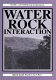 Water-rock interaction : proceedings of the 7th International Symposium on Water-Rock Interaction : WRI-7, Park City, Utah, USA, 13-18 July 1992 /